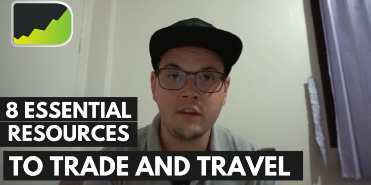 The 8 Essential Forex Trading Resources I Use To Trade & Travel!
