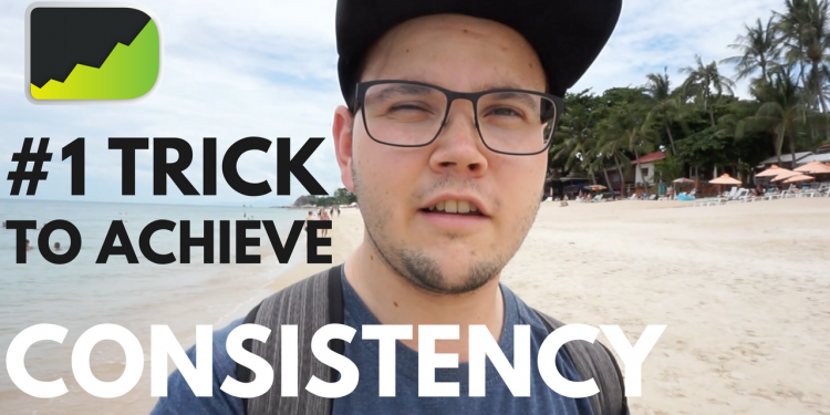 The Only Trick You Need To Achieve Trading Consistency - Koh Samui Forex Trading Vlog