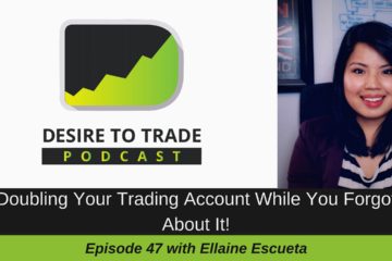 Doubling Your Trading Account While You Forgot About It w%2F Ellaine Escueta