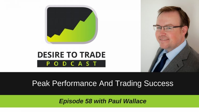 paul wallace on the Desire To Trade Podcast