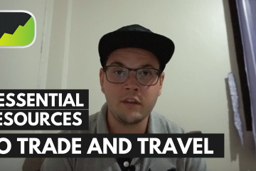 The 8 Essential Forex Trading Resources I Use To Trade & Travel!