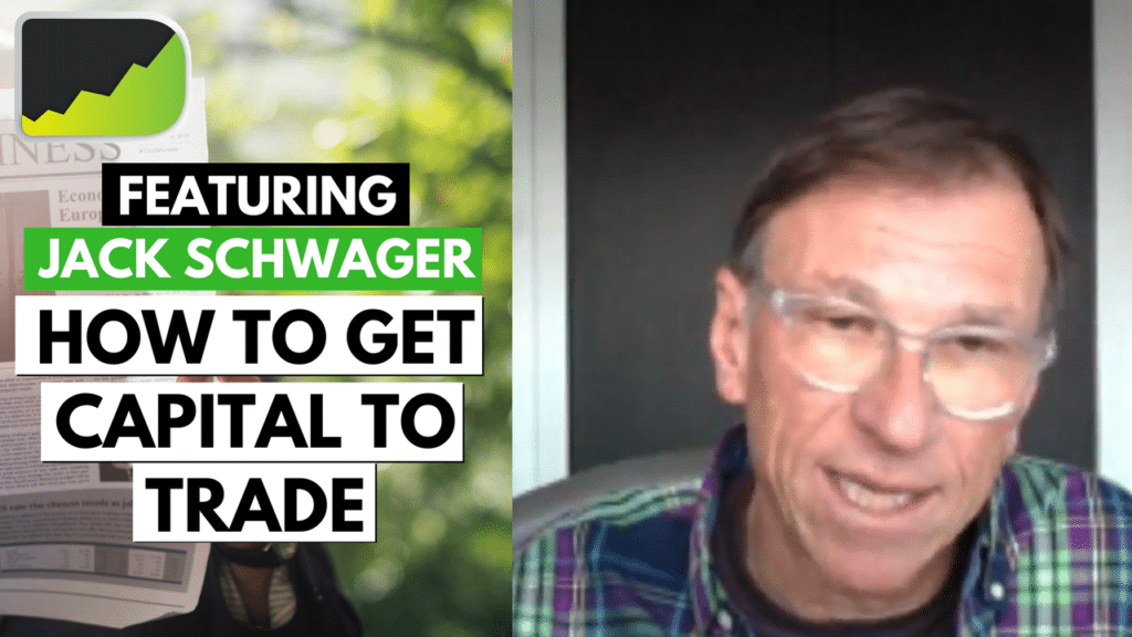 Getting Capital To Trade Is Simple...Follow This! ft. Jack Schwager (1)