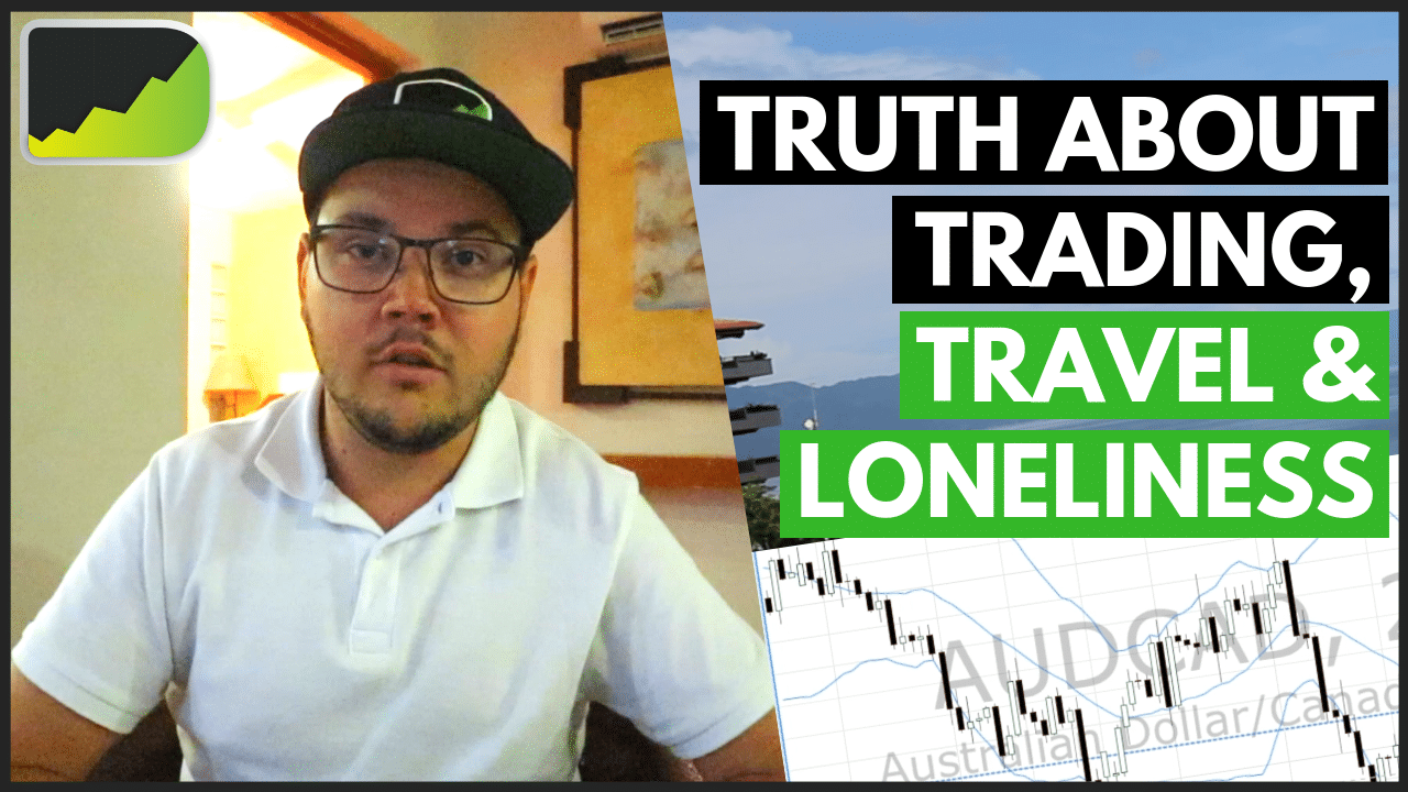 Full Time Forex Trader Life Do You Feel Lonely Desire To Trade - 