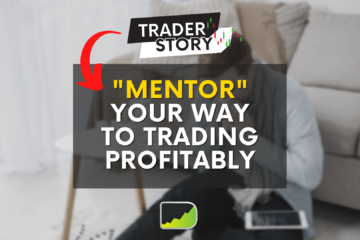 Mentor your way to trading profitably
