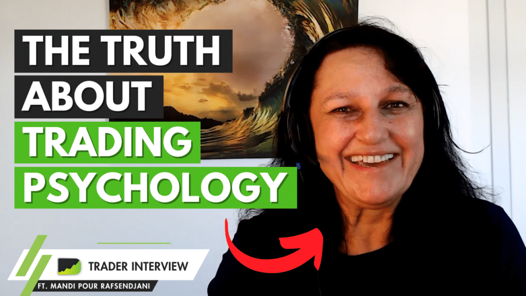 Trading Psychology Expert Reveals The Truth - Mandi Pour Rafsendjani